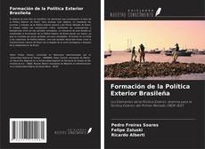 Capa do livro de Formación de la Política Exterior Brasileña 