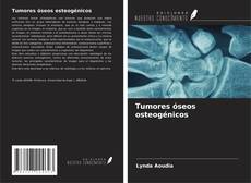 Capa do livro de Tumores óseos osteogénicos 