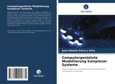 Borítókép a  Computergestützte Modellierung komplexer Systeme - hoz