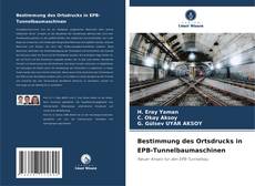 Borítókép a  Bestimmung des Ortsdrucks in EPB-Tunnelbaumaschinen - hoz