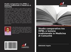 Copertina di Studio comparativo tra MPBL e lezione tradizionale in Medicina di Comunità