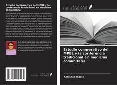 Portada del libro de Estudio comparativo del MPBL y la conferencia tradicional en medicina comunitaria