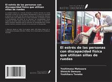 Capa do livro de El estrés de las personas con discapacidad física que utilizan sillas de ruedas 