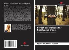 Buchcover von Forest assortment for Eucalyptus trees
