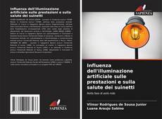 Borítókép a  Influenza dell'illuminazione artificiale sulle prestazioni e sulla salute dei suinetti - hoz