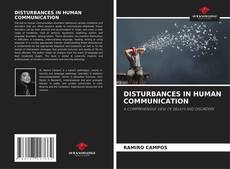 Обложка DISTURBANCES IN HUMAN COMMUNICATION