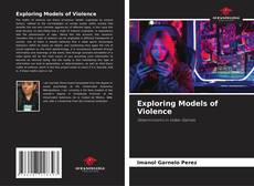 Exploring Models of Violence kitap kapağı