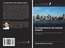 Buchcover von La importancia del paisaje urbano