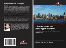 Bookcover of L'importanza del paesaggio urbano