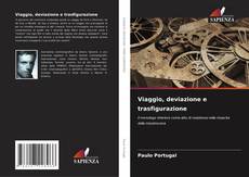 Viaggio, deviazione e trasfigurazione的封面