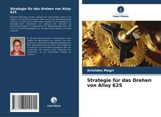 Strategie für das Drehen von Alloy 625 kitap kapağı