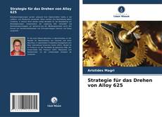 Borítókép a  Strategie für das Drehen von Alloy 625 - hoz