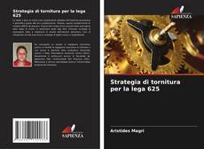 Couverture de Strategia di tornitura per la lega 625