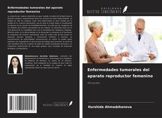 Buchcover von Enfermedades tumorales del aparato reproductor femenino