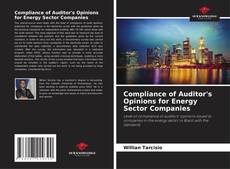 Portada del libro de Compliance of Auditor's Opinions for Energy Sector Companies