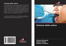 Scienza della saliva的封面