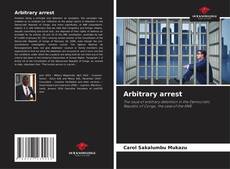 Capa do livro de Arbitrary arrest 