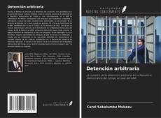 Bookcover of Detención arbitraria