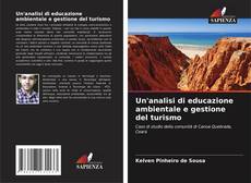 Bookcover of Un'analisi di educazione ambientale e gestione del turismo