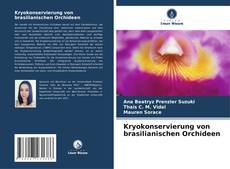 Kryokonservierung von brasilianischen Orchideen的封面