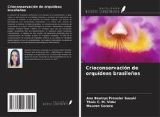 Portada del libro de Crioconservación de orquídeas brasileñas