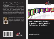 Buchcover von Merchandising sociale: il vaso di Pandora della telenovela brasiliana