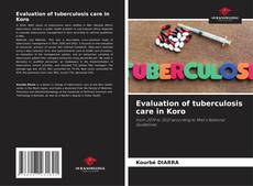 Capa do livro de Evaluation of tuberculosis care in Koro 