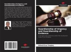 Capa do livro de Guardianship of Urgency and Guardianship of Evidence 