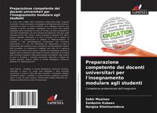 Capa do livro de Preparazione competente dei docenti universitari per l'insegnamento modulare agli studenti 