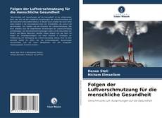 Portada del libro de Folgen der Luftverschmutzung für die menschliche Gesundheit