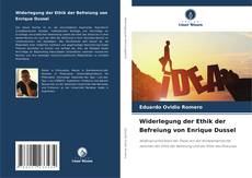 Widerlegung der Ethik der Befreiung von Enrique Dussel kitap kapağı