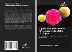 Buchcover von Il pensiero evolutivo e l'insegnamento della citologia