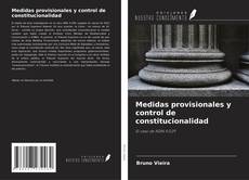 Bookcover of Medidas provisionales y control de constitucionalidad