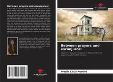 Between prayers and esconjuros: kitap kapağı
