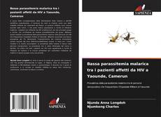 Capa do livro de Bassa parassitemia malarica tra i pazienti affetti da HIV a Yaounde, Camerun 