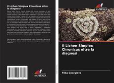 Capa do livro de Il Lichen Simplex Chronicus oltre la diagnosi 