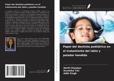 Bookcover of Papel del dentista pediátrico en el tratamiento del labio y paladar hendido