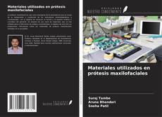 Buchcover von Materiales utilizados en prótesis maxilofaciales