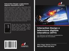 Buchcover von Interaction Design e televisione digitale interattiva (iDTV)