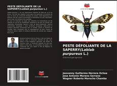 PESTE DÉFOLIANTE DE LA SAPERRY(Lablab purpureus L.) kitap kapağı