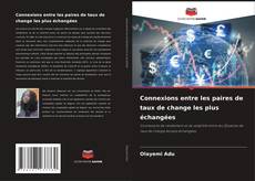 Buchcover von Connexions entre les paires de taux de change les plus échangées