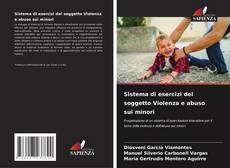 Buchcover von Sistema di esercizi del soggetto Violenza e abuso sui minori
