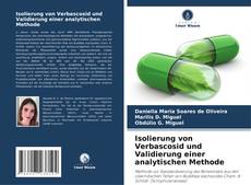 Borítókép a  Isolierung von Verbascosid und Validierung einer analytischen Methode - hoz