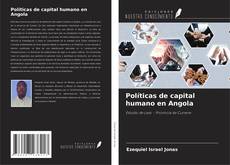 Bookcover of Políticas de capital humano en Angola