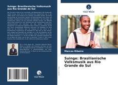 Suinge: Brasilianische Volksmusik aus Rio Grande do Sul的封面