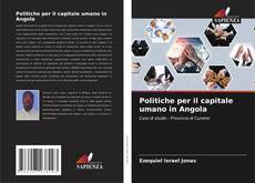 Borítókép a  Politiche per il capitale umano in Angola - hoz