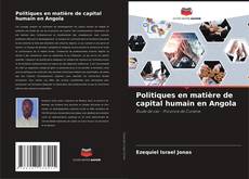 Buchcover von Politiques en matière de capital humain en Angola