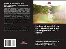 Limites et possibilités dans l'introduction de l'enseignement de la danse kitap kapağı