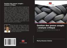 Buchcover von Gestion des pneus usagés : analyse critique