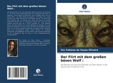 Borítókép a  Der Flirt mit dem großen bösen Wolf : - hoz